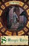 St Mungo's Robin (Gil Cunningham Murder Mystery)