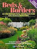 Beds and Borders: 40 Professional Designs for Do-It-Yourselfers by Jacqueline Murphy,Susan A. Roth & Company,Inc Ireland-Gannon Associates