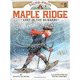 lost in the blizzard tales from maple ridge