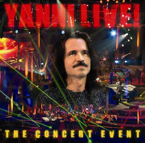Yanni - Live! The Concert Event - Zortam Music