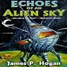 Echoes of an Alien Sky