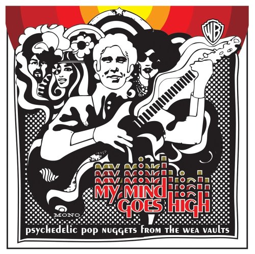 CD-Charts   : My Mind Goes High - Psychedlic Pop Nuggets from the WEA Vaults