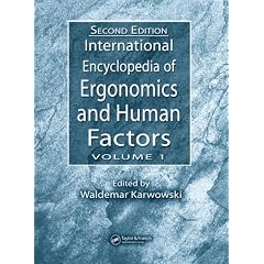International Encyclopedia of Ergonomics and Human Factors, Second Edition - 3 Volume Set