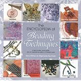 The Encyclopedia of Beading Techniquesby Sara Withers