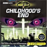 Childhoods End (Classic Radio Sci-Fi)