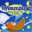 Dreamland...Sleepy Songs & Lullabies