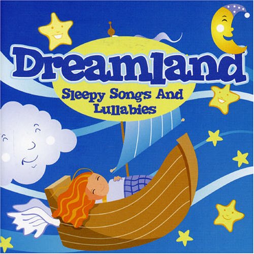 CD-Charts  Music : Dreamland: Sleepy Songs & Lullabies