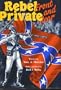 Rebel Private, Front and Rear