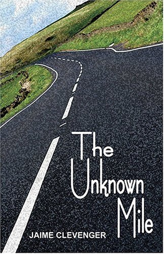 the unknown mile