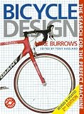 Bicycle Design: The Search for the Perfect Machine