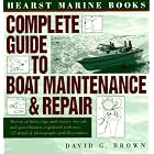 Complete Guide To Boat Maintenance and Repair by David G. Brown and Ronald Carboni