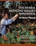 The Herbal Medicine-Maker's Handbook: A Home Manual