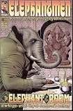 ELEPHANTMEN #3