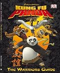 Kung Fu Panda: The Warrior's Guide (Kung Fu Panda)