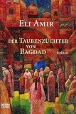 Der Taubenz�chter von Bagdad.