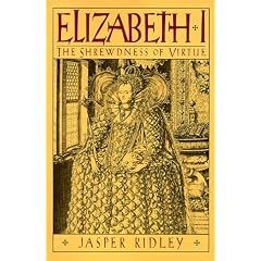 Elizabeth I: The Shrewdness of Virtue