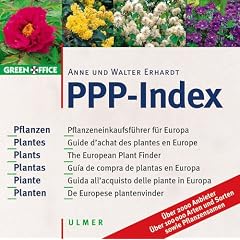 PPP-Index, 1 CD-ROM Pflanzeneinkaufsf�hrer f�r Europa. F�r Windows 95/98/2000/NT. �ber 2000 Anbieter. �ber 100.000 Pflanzen sowie Pflanzensamen. 6-sprach.