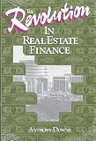 The Revolution in Real Estate Finance