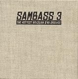 Search : Sambass 3 - Brazilian D'n'B (2CD)