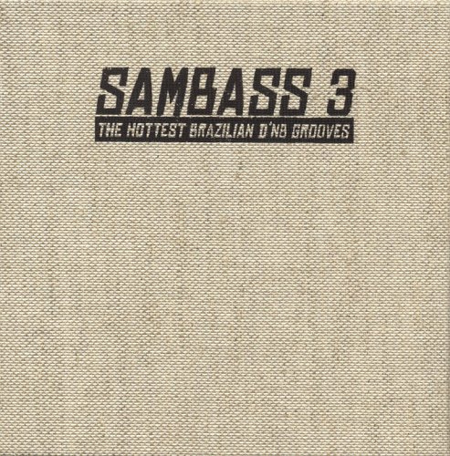 CD-Charts  Search : Sambass 3 - Brazilian D'n'B (2CD)