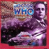 Review Big Finish Productions Ltd  / Dreamtime (Doctor Who)