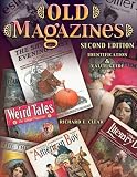 Old Magazines: Identification & Value Guide (Old Magazines)