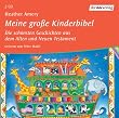 Meine gro�e Kinderbibel. 2 CDs: Die sch�nsten Geschichten aus dem Alten und Neuen Testament