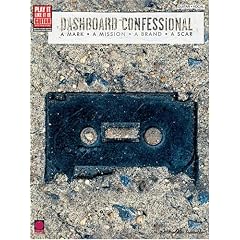 Dashboard Confessional - A Mark * A Mission * A Brand * A Scar (Play It Like It Is)