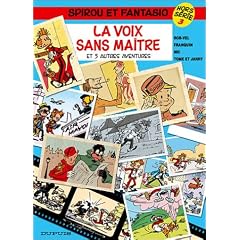 Spirou et Fantasio Hors-s�rie, tome 3 : La Voix sans ma�tre et 5 Autres A ventures