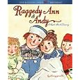 Raggedy Ann & Andy: A Read-Aloud Treasury (Raggedy Ann)