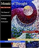 Mosaic of Thought, Second Edition: The Power of Comprehension-Strategy Instruction