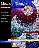 Mosaic of Thought, Second Edition: The Power of Comprehension-Strategy Instruction