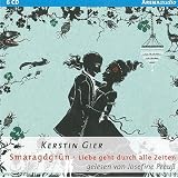 Smaragdgr�n. Liebe geht durch alle Zeiten 03von "Kerstin Gier"