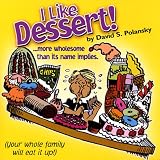 I Like Dessert