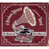 The Broken Record