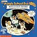 The Magic School Bus: Hello Out There : A Sticker Book About the Solar System