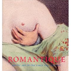 Romantique : Erotic Art of the Early 19th Century