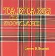 Tartans of Scotland (Faith & Fame S.)