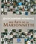 Encyclop�die mondiale des arts de la marionnette