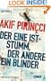 Der Eine ist stumm, der Andere ein Blinder: Thriller