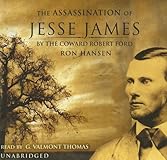 The Assassination of Jesse James by the Coward Robert Ford