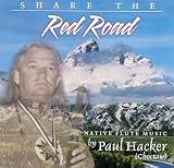 Paul Hacker - Share the Red Road (Audio CD) - B0007YELJU
