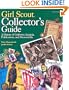 Girl Scout Collector's Guide: A History of Uniforms, Insignia, Publications, and Memorabilia (Second Edition)