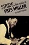 Stride: The Music of Fats Waller (Twayne's Music Series)