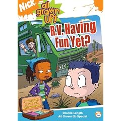All Grown Up - R.V. Having Fun Yet? by 
