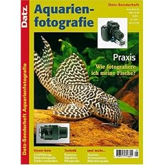 Datz-Sonderheft Aquarienfotografie