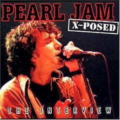 Pearl Jam X Posed The Interview by  Pearl Jam 