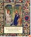 The Art of Illumination: The Limbourg Brothers and the 