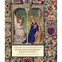 The Art of Illumination: The Limbourg Brothers and the "Belles Heures" of Jean de France, Duc de Berry (Metropolitan Museum of Art)