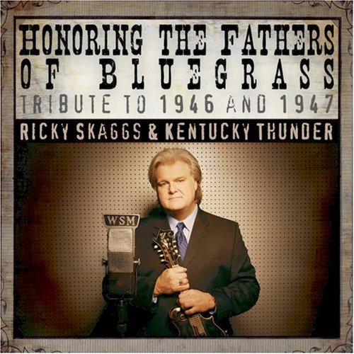 Honoring the Fathers of Bluegrass: Tribute to 1946 & 1947